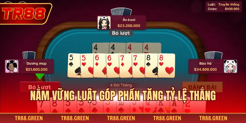 Nắm vững luật góp phần tăng tỷ lệ thắng